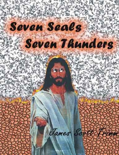 Seven Seals & Seven Thunders