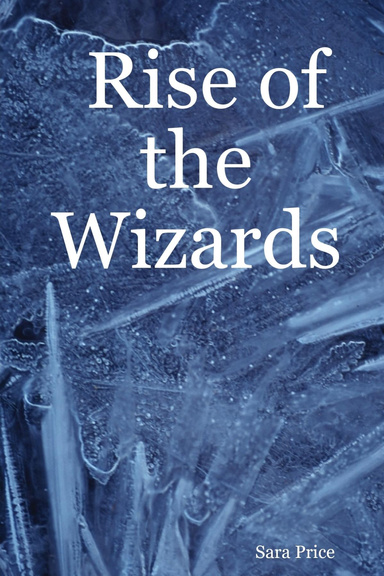 Rise of the Wizards