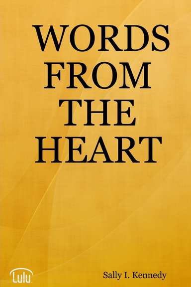 WORDS FROM THE HEART