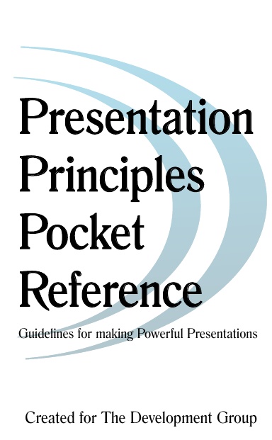 Presentation Principles Pocket Reference