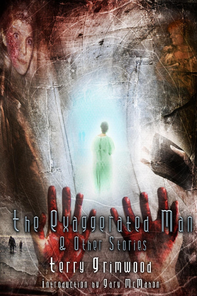The Exaggerated Man and Other Stories