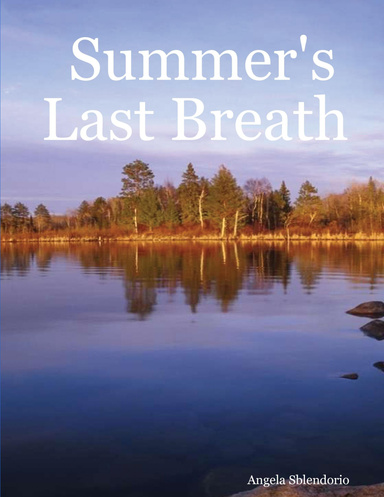 Summer's Last Breath