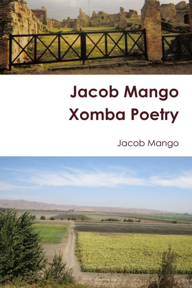 Jacob Mango Xomba Poetry