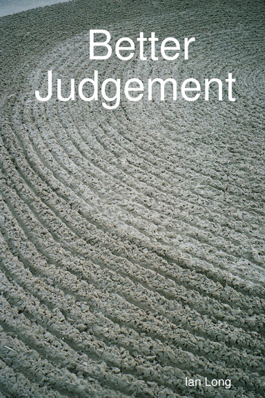 Better Judgement