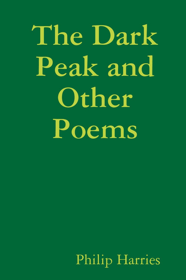 The Dark Peak and Other Poems