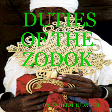 DUTIES OF THE ZODOK