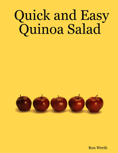 Quick and Easy Quinoa Salad