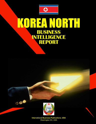 Korea North Business Intelligence Report