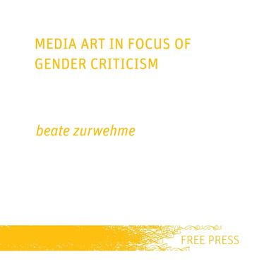 Media Art in Focus of Gender Criticism