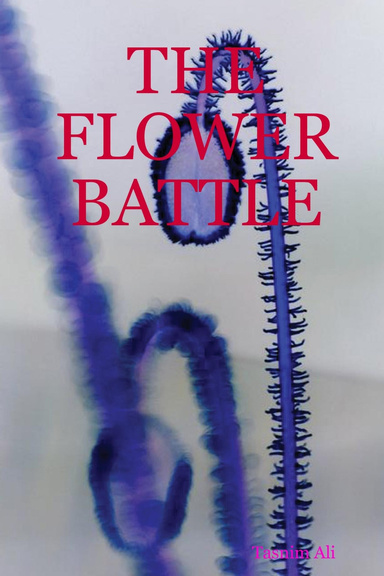 THE FLOWER  BATTLE