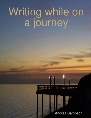 Writing while on a journey