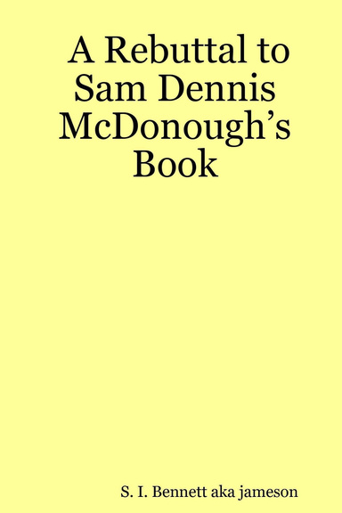 A Rebuttal to Sam Dennis McDonough’s Book