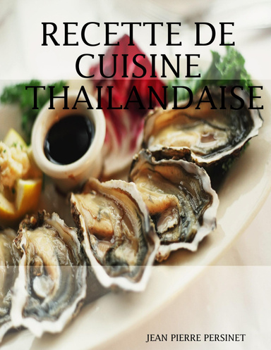 RECETTE DE CUISINE THAILANDAISE