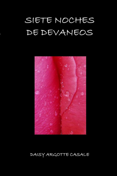 SIETE NOCHES DE DEVANEOS