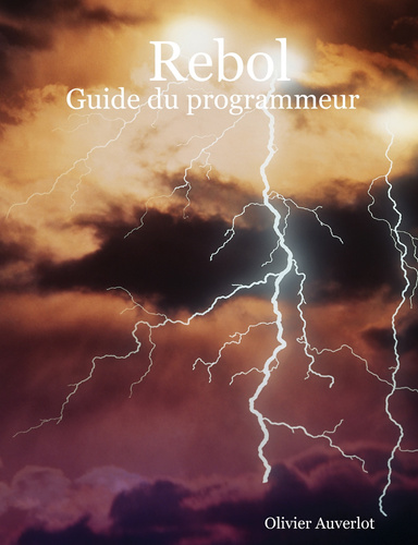 Rebol - Guide du programmeur