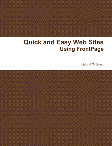 Quick and Easy Web Sites