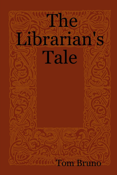 The Librarian's Tale