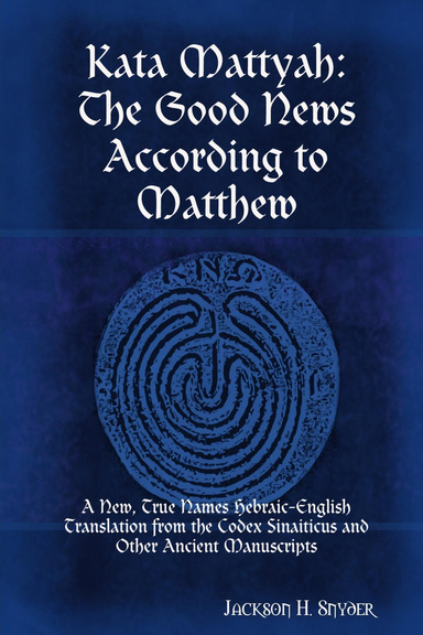 Kata Mattyah: According to Matthew