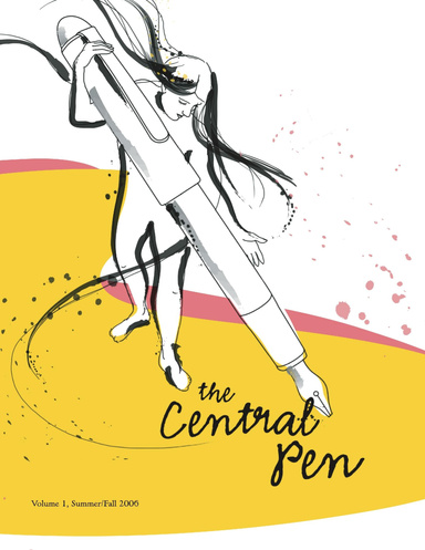 The Central Pen, Volume 1, Summer/Fall 2006