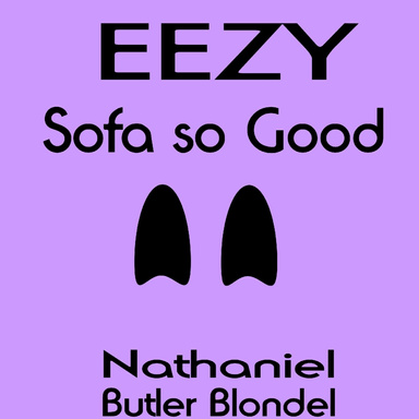 EEZY Sofa so Good