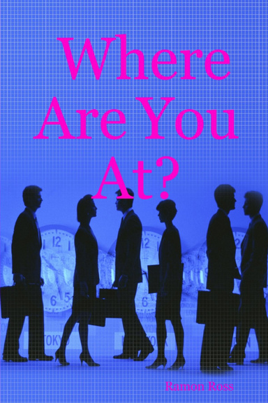 Where Are You At?