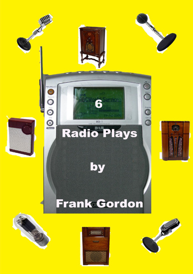 6  Radio Plays