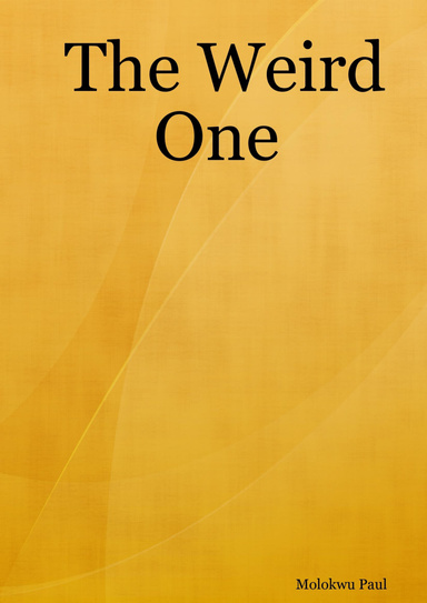 The Weird  One