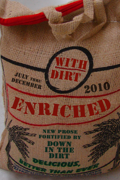 Enriched with Dirt