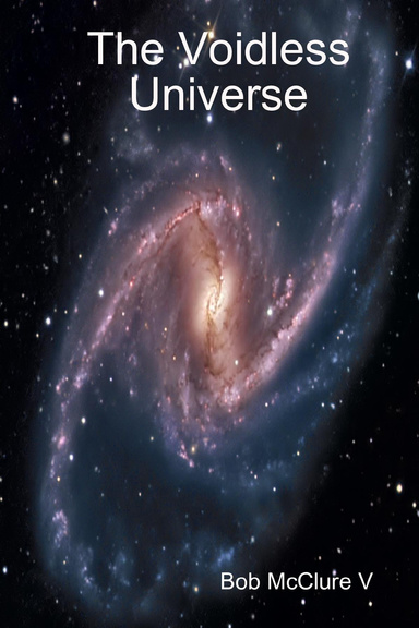 The Voidless Universe