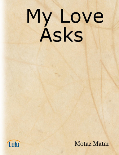 My Love Asks