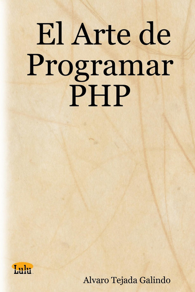 El Arte de Programar PHP