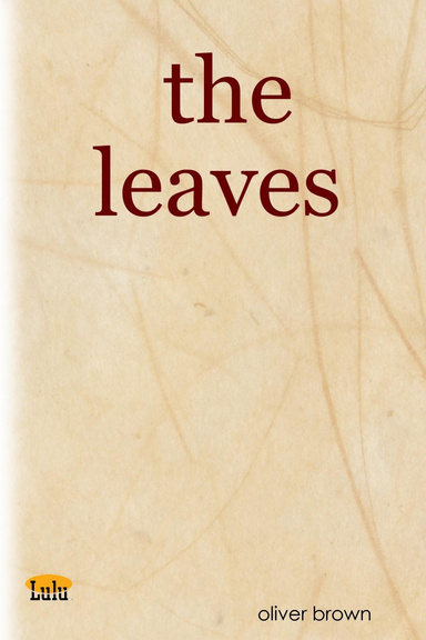 the leaves