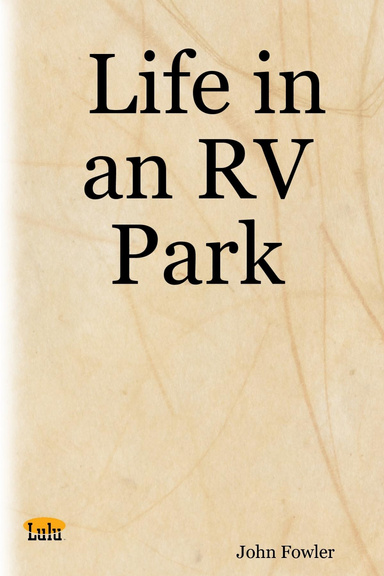 Life in an RV Park