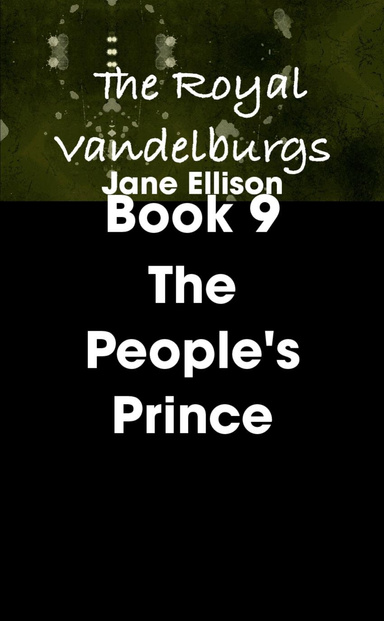 The Royal Vandelburgs Book 9: The People's Prince
