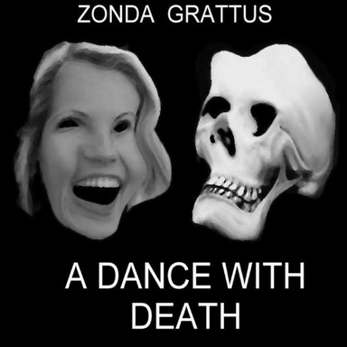 A DANCE WITH DEATH