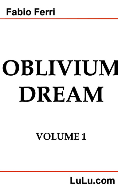Oblivium Dream Volume I