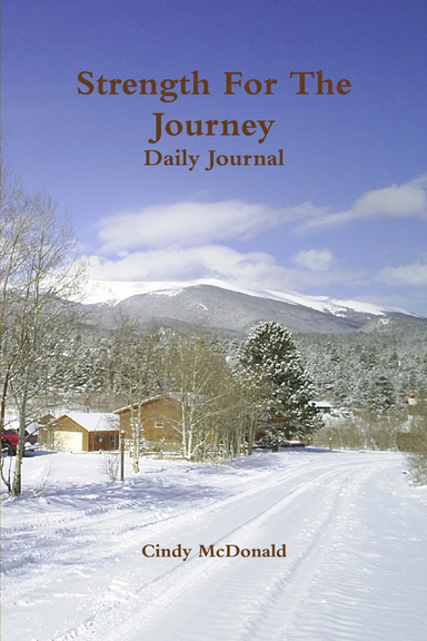 Strength For The Journey Daily Journal