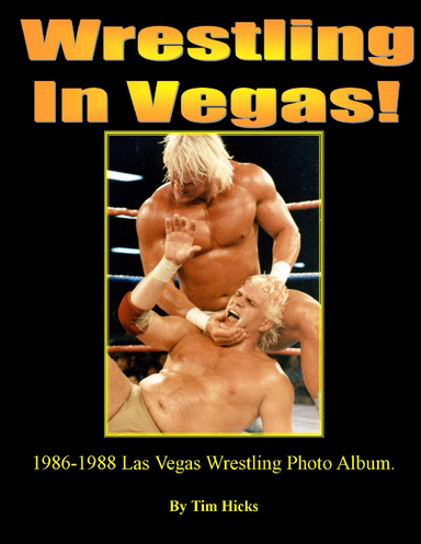 Wrestling In Vegas