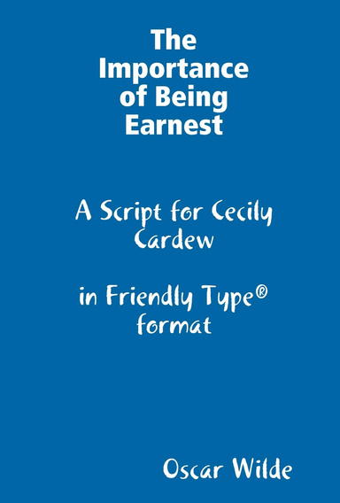 The Importance of Being Earnest - Cecily Cardew