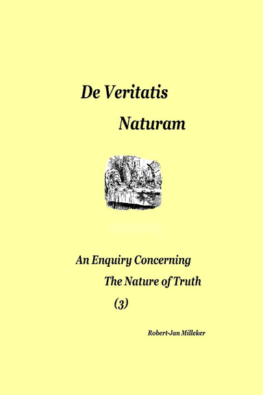 De Veritatis Naturam (3)