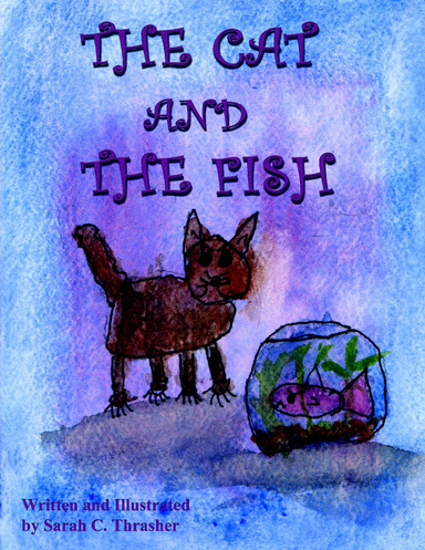 THE CAT AND THE FISH