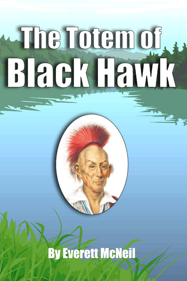 The Totem of Black Hawk