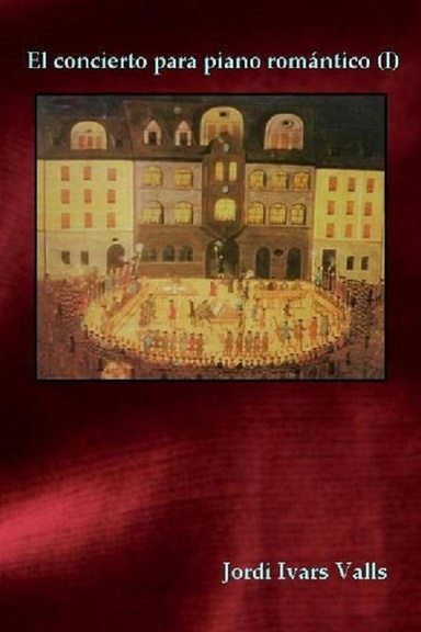 El concierto para piano romántico (I)