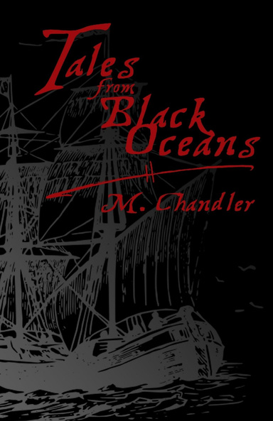 Tales From Black Oceans