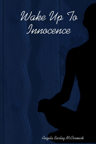 Wake Up To Innocence