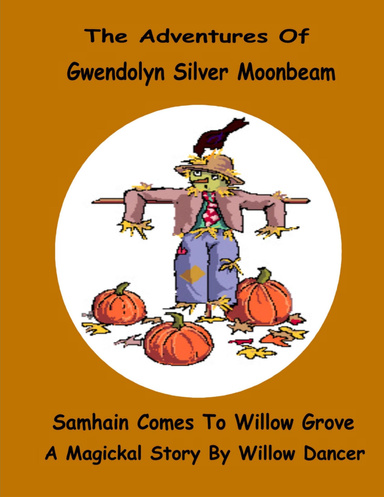 Samhain Comes To Willow Grove