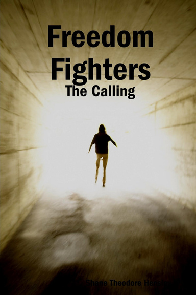 Freedom Fighters - The Calling