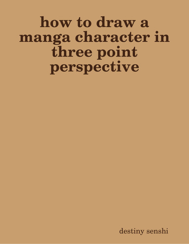 how to draw a manga character in three point perspective