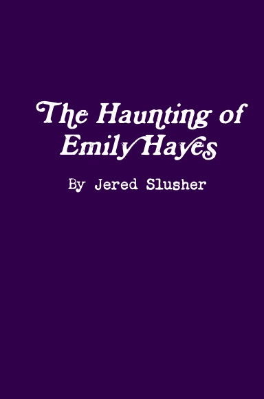 The Haunting of Emily Hayes