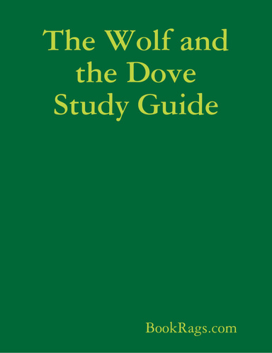 The Wolf and the Dove Study Guide